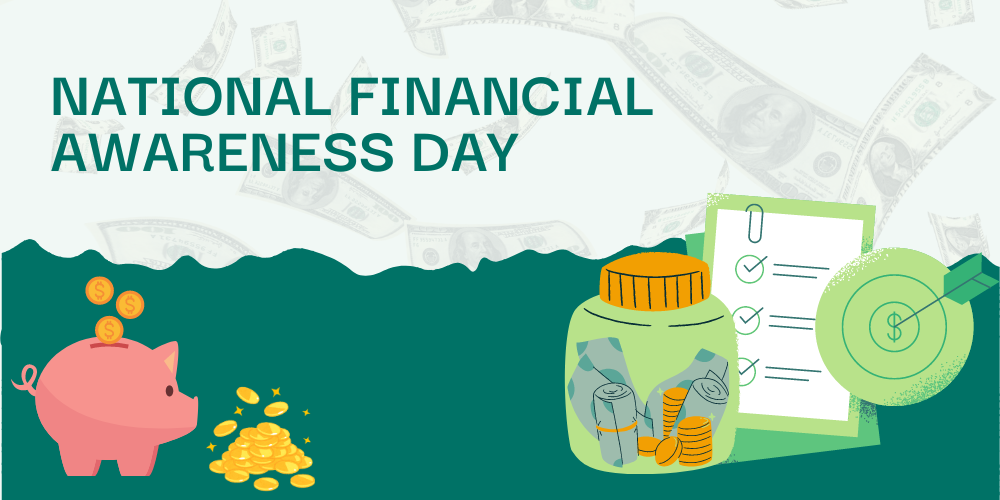 National Financial Awareness Day with money jar and piggy bank