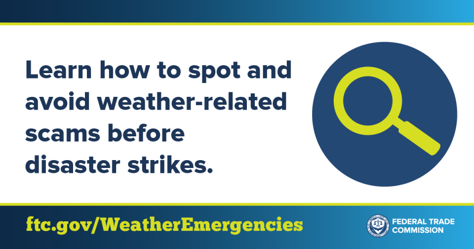 learn how to spot weather-related scams ftc graphic
